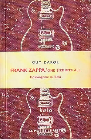 Bild des Verkufers fr Frank Zappa / One size fits all: Cosmogonie du sofa, zum Verkauf von L'Odeur du Book