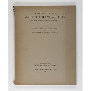 Catalogue of the Marathi Manuscripts in the India Office Library.