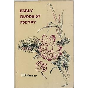 Early Buddhist Poetry. An anthology.
