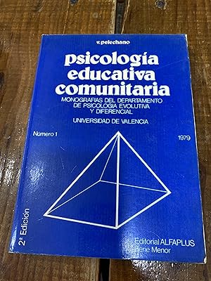 Imagen del vendedor de Psicologi?a educativa comunitaria en E.G.B (Monografi?as del Departamento de Psicologi?a Evolutiva y Diferencial, Universidad de Valencia) (Spanish Edition) a la venta por Trfico de Libros Lavapies