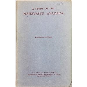 A study of the Mahavastu-Avadana.