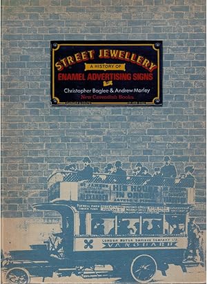 Bild des Verkufers fr Street Jewellery a history of enamel advertising singns zum Verkauf von Books di Andrea Mancini