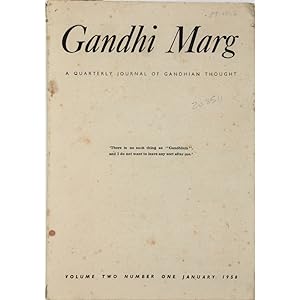 Gandhi Marg. A quarterly journal of Gandhian thought. Volume Two, Number 1, January 1958.
