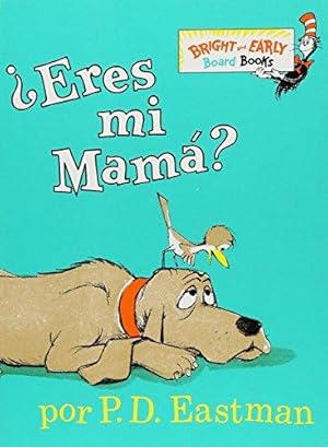 Bild des Verkufers fr Eres Mi Mama? (Bright & Early Board Books(tm)) zum Verkauf von WeBuyBooks