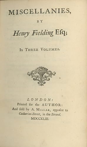 Miscellanies, By Henry Fielding, Esq
