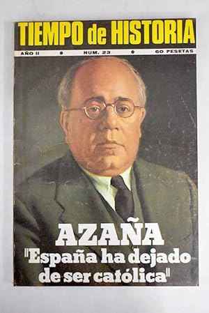 Bild des Verkufers fr TIEMPO DE HISTORIA. AO II, N.23:: Azaa: ?Espaa ha dejado de ser catlica?; Heidegger y el nacional-socialismo; Jos Renau; Venganza nazi en las Fosas Ardeatinas; Vida y muerte de Joe Hill; Los intelectuales de la URSS; Ingleses en Espaa; Morato, historiador del socialismo; Espaa 1946; El imperialismo americano: 2. Panam: la ?guerra de las banderas?; El imperialismo americano: 1. Puerto Rico, la ltima colonia; En el 75 aniversario de su muerte: Toulouse-Lautrec, el pintor de Montmartre; La revolucin mstica de Andr Breton; Bertolt Brecht, veinte aos despus; Con los hermanos del poeta asesinado hace cuarenta aos: Recuerdo de Federico Garca Lorca; Viejo y nuevo socialismo: la Federacin de Partidos Socialistas (FPS): Mesa Redonda; Historia del oro espaol en Pars zum Verkauf von Alcan Libros