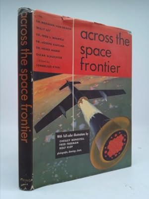 Imagen del vendedor de Across the Space Frontier a la venta por ThriftBooksVintage