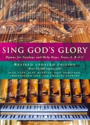 Immagine del venditore per Sing God's Glory: Hymns for Sundays and Holy Days, Years A, B and C venduto da WeBuyBooks