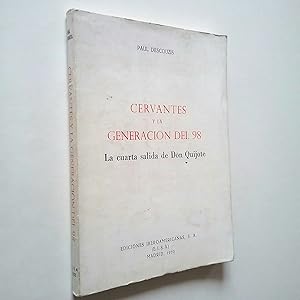Image du vendeur pour Cervantes y la generacin del 98. La cuarta salida de Don Quijote mis en vente par MAUTALOS LIBRERA
