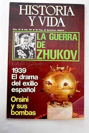 Seller image for Historia y Vida, n 84 MARZO 1975:: El drama del exilio; Len de Armenia, rey moro de Madrid; 1939: la URSS frente al Japn; La Guinea Ecuatorial espaola, De la ocupacin a la independencia; Leonor de Castilla, reina de Inglaterra; San Fructuoso y el monacato visigtico; Los incmodos estilitas; El tercer marqus de Comillas, catalanista inslito; Washington Irving en Barcelona; El seoro del anarquista: Melchor Rodrguez; El imperio de los cowboys; Las cinco bombas de Orsini for sale by Alcan Libros