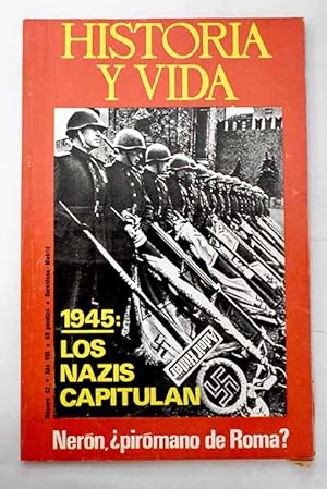 Seller image for Historia y Vida, n 92 NOVIEMBRE 1975:: 1945: Los nazis capitulan; Teilhard de Chardin: el hombre, el cientfico, el maestro; Nern, pirmano de Roma?; El telfono espaol cumple 100 aos; Espejo del Tiempo. Entrevista con Felipe II; Marlene Dietrich, el Angel Azul; Testimonios de la Guerra de Espaa. La Comisin de Lmites de Africa, primer Cuartel General del Movimiento; La madre del ferroviario fusilado; Nansen y la odisea del Fram; La guerra contra Napolen, Valdepeas, 1808 for sale by Alcan Libros