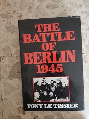 Immagine del venditore per The battle of Berlin 1945 venduto da librisaggi