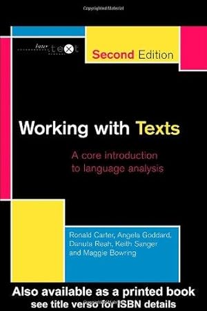 Imagen del vendedor de Working with Texts: A Core Introduction to Language Analysis (Ntertext (London, England).) a la venta por WeBuyBooks