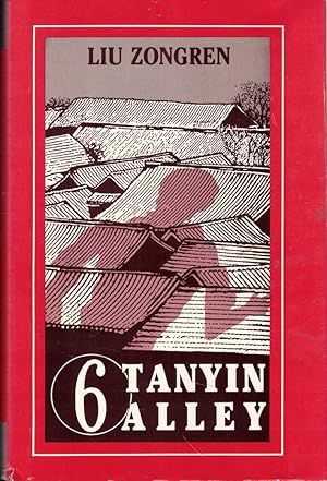 Seller image for 6 Tanyin Alley for sale by Kenneth Mallory Bookseller ABAA