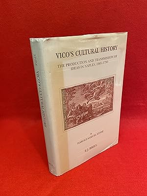 Seller image for Vico's Cultural History: The Production and Transmission of Ideas in Naples 1685-1750 for sale by St Philip's Books, P.B.F.A., B.A.