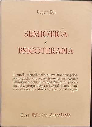 Imagen del vendedor de Semiotica e psicoterapia a la venta por librisaggi