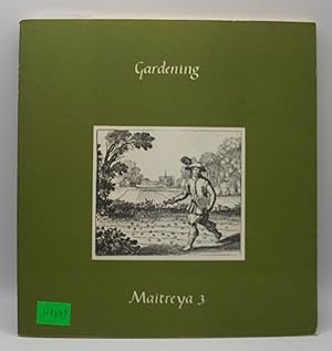 Imagen del vendedor de Maitreya 3 Gardening a la venta por Bay Used Books