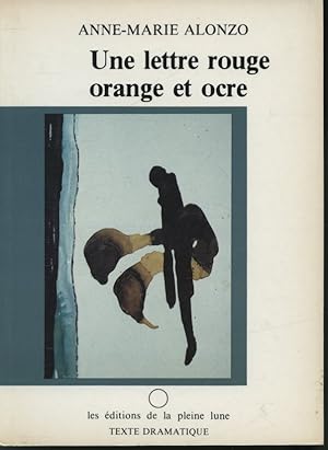 Bild des Verkufers fr Une lettre rouge orange et ocre zum Verkauf von Librairie Le Nord