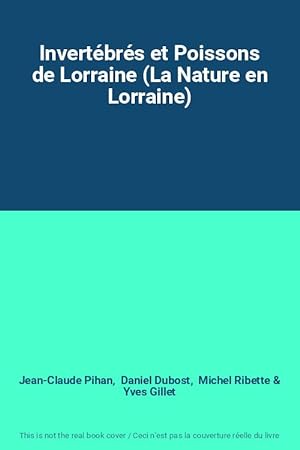 Bild des Verkufers fr Invertbrs et Poissons de Lorraine (La Nature en Lorraine) zum Verkauf von Ammareal