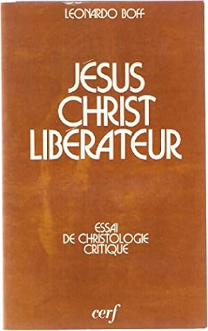 Seller image for Jsus Christ Librateur. essai de christologie critique for sale by Ammareal