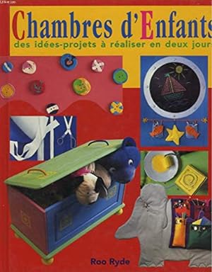 Seller image for CHAMBRES D'ENFANTS. DES IDEES-PROJETS A REALISER EN DEUX JOURS. for sale by Ammareal