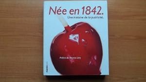 Seller image for NEE EN 1842 UNE HISTOIRE DE LA PUBLICITE for sale by Ammareal