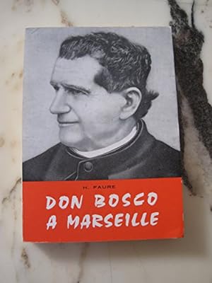 Bild des Verkufers fr don bosco a marseille zum Verkauf von Ammareal