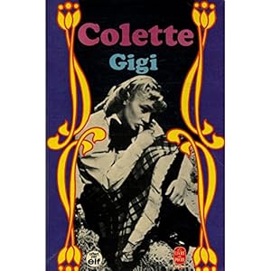 Seller image for Gigi / Colette / Rf: 19302 for sale by Ammareal