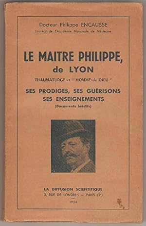 Bild des Verkufers fr Le Matre Philippe, de Lyon, thaumaturge et homme et Dieu zum Verkauf von Ammareal