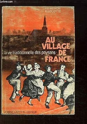 Bild des Verkufers fr Au village de France zum Verkauf von Ammareal