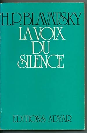 Imagen del vendedor de LA VOIX DU SILENCE. Dixime dition. a la venta por Ammareal