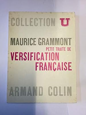 Image du vendeur pour PETIT TRAITE DE VERSIFICATION FRANCAISE mis en vente par Ammareal