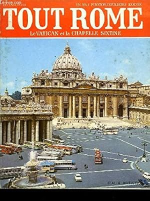 Bild des Verkufers fr TOUT ROME LE VATICAN ET LA CHAPELLE SIXTINE zum Verkauf von Ammareal