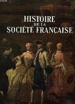 Image du vendeur pour Histoire de la societe francaise mis en vente par Ammareal