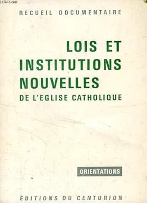 Seller image for Lois et institutions nouvelles de l'eglise catholique for sale by Ammareal