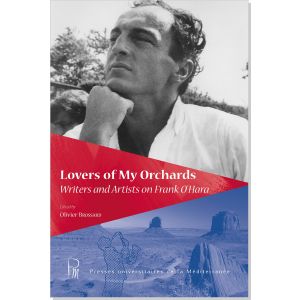 Image du vendeur pour Lovers of My Orchards: Writers and Artists on Frank O'Hara mis en vente par DIAMOND HOLLOW BOOKS / MILES BELLAMY