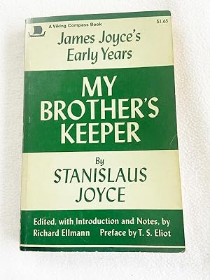 Image du vendeur pour My Brother's Keeper : James Joyce's Early Years 1959 PB by mis en vente par Miki Store