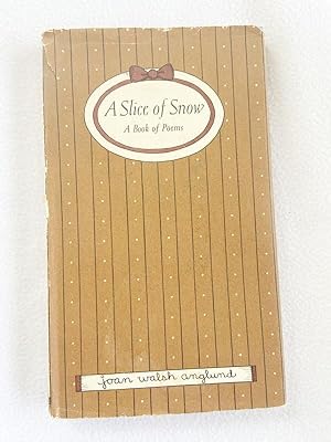 Seller image for (First Edition) A Slice of Snow 1970 HC by Joan Walsh Anglund for sale by Miki Store