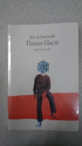 Imagen del vendedor de Thomas glaon a la venta por Dmons et Merveilles