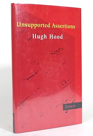 Unsupported Assertions: Essays