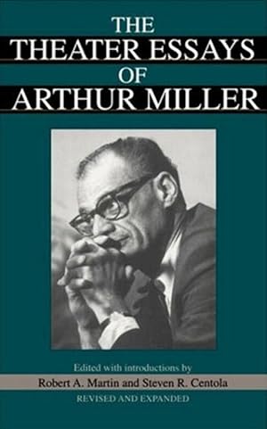 Imagen del vendedor de The Theater Essays Of Arthur Miller a la venta por Chicago Signed Books