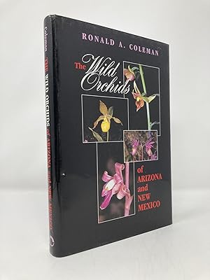 Seller image for The Wild Orchids of Arizona and New Mexico for sale by Southampton Books