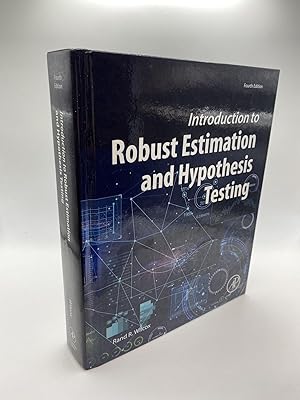 Imagen del vendedor de INTRODUCTION TO ROBUST ESTIMATION AND HYPOTHESIS TESTING a la venta por Second Story Books, ABAA