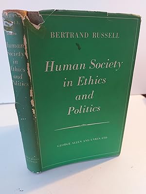 Image du vendeur pour Human Society in Ethics and Politics mis en vente par Berkshire Rare Books