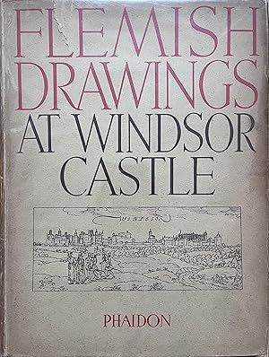 Image du vendeur pour The Flemish Drawings in the Collection of His Majesty the King at Windsor Castle mis en vente par Object Relations, IOBA