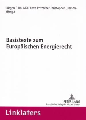 Seller image for Basistexte zum Europaeischen Energierecht for sale by moluna