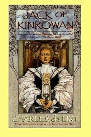 Seller image for Jack of Kinrowan: Jack the Giant-Killer and Drink Down the Moon (Fairy Tales) for sale by WeBuyBooks