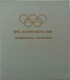 (Olympiade 1956) XVI. Olympiade. Erlebnis und Erinnerung. Band III: XVI. Olympische Sommerspiele ...