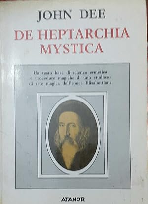 Immagine del venditore per De Heptarchia mystica venduto da librisaggi