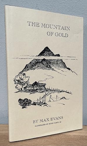 Imagen del vendedor de The Mountain of Gold a la venta por Chaparral Books